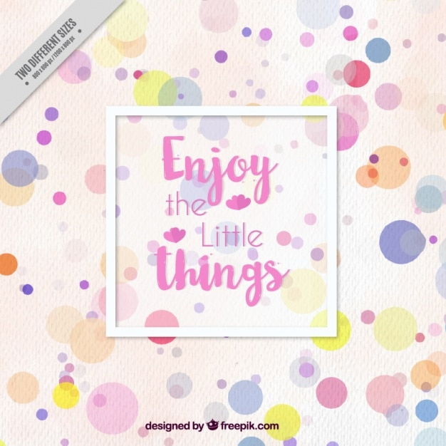 background,abstract background,watercolor,abstract,typography,watercolor background,quote,font,text,colorful,backdrop,colorful background,creative,dots,colors,circles,decorative,message,lettering,motivation