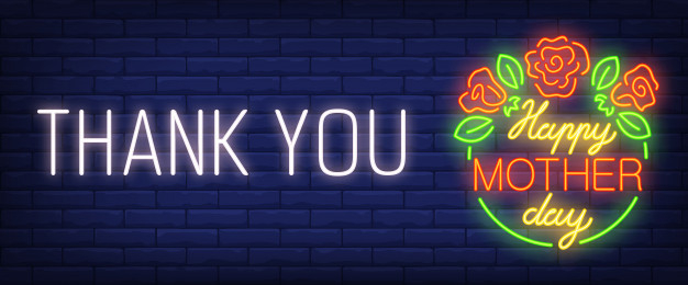 background,banner,flower,flowers,love,icon,mothers day,art,celebration,black,happy,font,graphic,text,wall,thank you,holiday,mother,sign,neon
