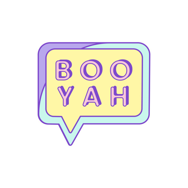 boo yah,yah,youthful,illustrated,saying,boo,blogger,greetings,typographic,scary,girly,turquoise,post card,decor,background color,background yellow,pastel background,background white,word,blog,surprise,post,lettering,cute background,speech,message,purple background,postcard,pastel,decoration,colorful background,yellow background,yellow,white,sign,purple,colorful,text,website,bubble,web,font,white background,art,cute,typography,speech bubble,sticker,badge,card,label,background