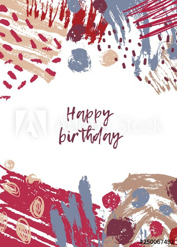greeting,card,template,happy,birthday,wish,abstract,colourful,paint,blot,stain,scribble,brush,stroke,white,background,texture,happy birthday,art,artistic,blot,blotch,bright,brushstroke,chaotic,contemporary,creative,blotting,decorated,decorative,drawn,greeting card,hand-drawn,hand-painted,illustration,inscription,lettering,mark,modern,phrase,postcard,rough,smear,smudge,spot,stain,style,adobestock
