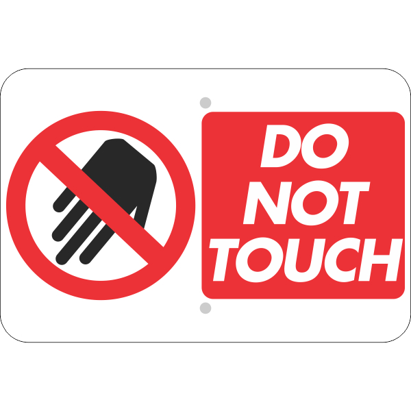 Touch sing. Знак don't Touch. Значок do not Touch. Do not Touch sign. Don't Touch надпись.