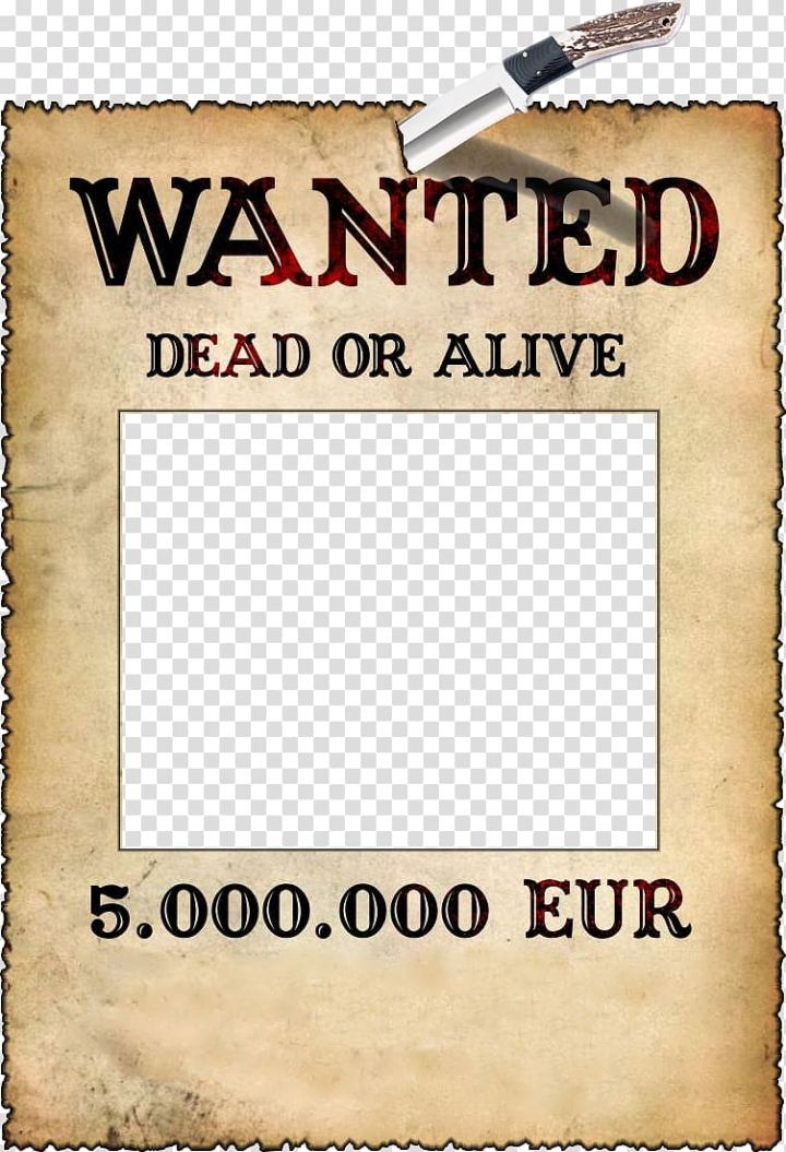 frame,wanted,poster,application,software,template,game,text,music video,circular,picture frames,rpg,weapon,board game,want,role,most wanted,wanted frame,square,talents wanted,wanted template,wanted old east,wanted circular,role assignment,area,assignment,cosplay,font,games,help wanted,line,logos,pattern,android,recreation,who wants to be a millionaire,picture frame,photomontage,wanted poster,application software,dead,alive,signage,png clipart,free png,transparent background,free clipart,clip art,free download,png,comhiclipart
