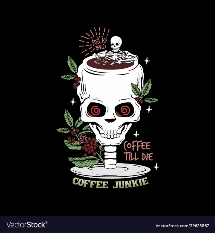 Head,Skull,Skeleton,Coffee,Cup,Addict,Plant,Illustration,Shop,vectorstock