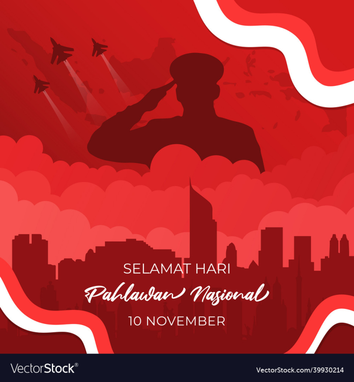 Indonesian,Day,Pahlawan,Soldier,Heroes,Hero,National,Background,Design,Flag,10th,Illustration,Celebration,Landmark,Independence,Nationalism,November,Indonesia,Greeting,Happy,Banner,Building,Holiday,Freedom,Card,Landscape,Military,City,Red,Vector,Urban,Surabaya,Sign,Symbol,Silhouette,Patriotism,Skyscraper,Veteran,Template,Patriotic,Patriot,Traditional,Poster,White,Panorama,vectorstock