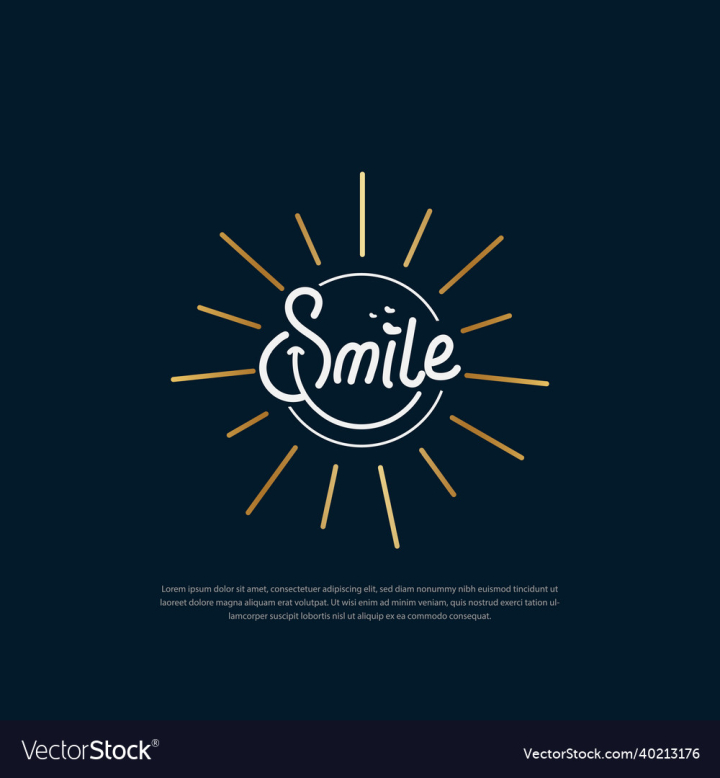 Smile,Sun,Vintage,Logo,Sunshine,Hand,Typography,Banner,Background,Badge,Backgrounds,Vector,Illustration,Font,Quote,Poster,Decoration,Calligraphy,Card,Happy,Abstract,Decor,Doodle,Business,Flower,Black,Design,Drawing,Beach,Type,Art,Icon,Symbol,Retro,Paper,White,Graphic,Typographic,Pattern,Lettering,Greeting,Handwriting,Holiday,Sign,Isolated,Style,Letter,Modern,Text,Print,vectorstock