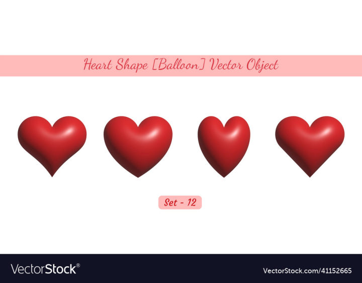Heart,Set,Balloon,Shape,Element,Valentine,Day,Hearts,Vector,Design,Background,Decoration,Cute,Date,Celebration,Geometric,Beautiful,Happy,Gift,Concept,Card,Greeting,Emotion,Valentines,Abstract,Flat,Button,February,14th,Graphic,Red,White,Marriage,Isometric,Love,Romantic,Isolated,Perspective,Romance,Symbol,Health,Holiday,Wedding,Simple,Sign,Modern,Icon,Illustration,vectorstock