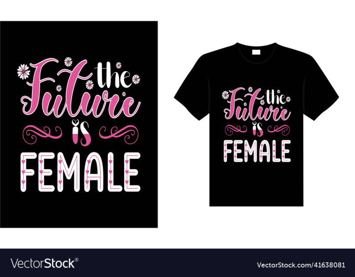 Female,Shirt,Women,Design,Typography,Day,Luck,International,Womens,Girl,Motherday,Template,8th,March,T,Shirts,Designs,Creative,Tshirt,Energy,Fashion,Clothing,Bright,Celebration,Celebrate,Papercut,White,Woman,Lady,Sign,Power,Freedom,Holiday,Innovation,Symbol,Holidays,Heart,Solution,Illustration,Femininity,Feminist,Happy,Paperwork,vectorstock