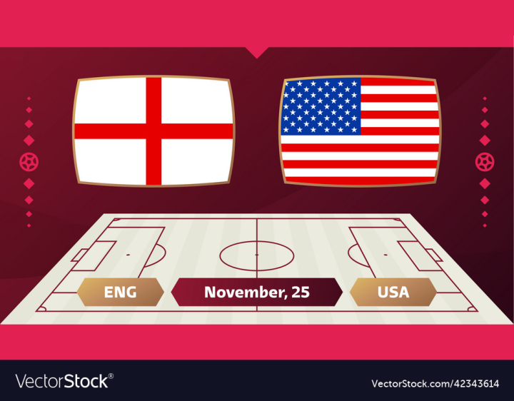 vectorstock,Football,USA,England,Vs,2022,Sport,Group,Flag,Competition,Poster,Championship,Match,Final,Vector,Soccer,Background,Design,Game,Template,Draw,Team,Banner,Presentation,Goal,Champion,Schedule,Tournament,Versus,Result,Infographic,Illustration,Play,Event,Field,Country,Element,Board,Nation,Score,Interface,Media,Winner,Announcement,Knockout,Official,Scoreboard,United,States,National