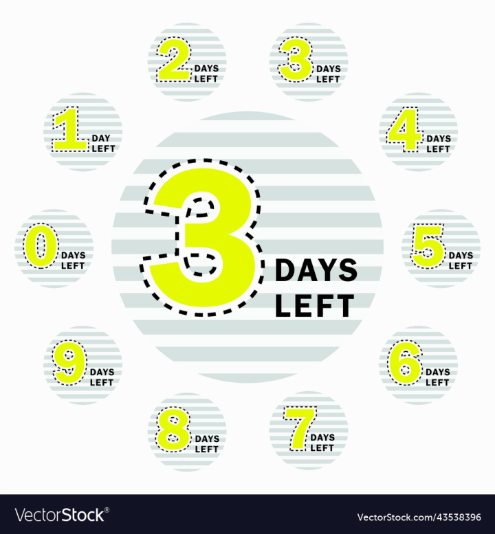 vectorstock,Countdown,Day,Days,Number,Left,Icon,Label,Button,Badge,Shopping,Four,Down,Last,Date,Information,Nine,Mark,Banner,Deal,Counter,Go,Five,Count,Discount,Announcement,Indicator,Eight,Motivation,Coming,Vector,Tag,Post,Sticker,Sale,Two,Time,Timer,Three,One,Set,Special,Week,Offer,Six,Only,Promotion,Seven,Soon,To