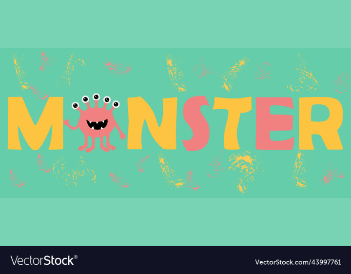 vectorstock,Monster,Word,Type,Monsters,Typography,Halloween,Print,Modern,Letter,Eyes,Child,Doodle,Kids,Text,Cute,Decoration,Funny,Lettering,Design,Element,Crazy,Fantasy,Smile,Little,Horror,Poster,Artistic,Friends,Letterhead,Character