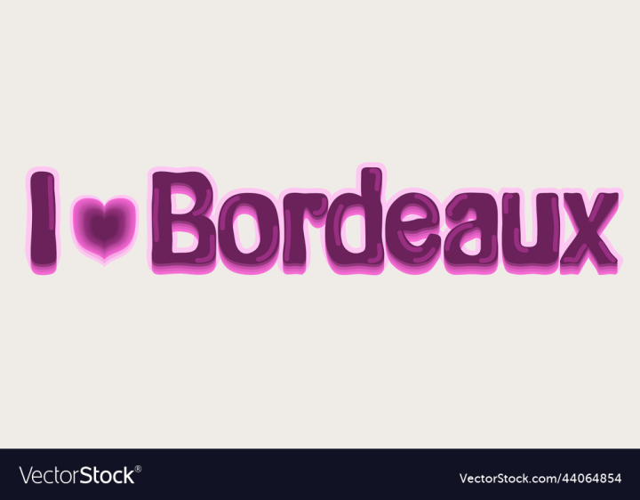 vectorstock,Love,Isolated,Lettering,Travel,Heart,Bordeaux,Vector,Old,Urban,City,Wine,French,Town,Europe,History,France,Historic,Vineyard,Tourism,Pink,Letters,Culture,Text,European,Land,Famous,Ancient,Patriotic,Historical,Atlantic,Patriotism,Picturesque,Region,Provence