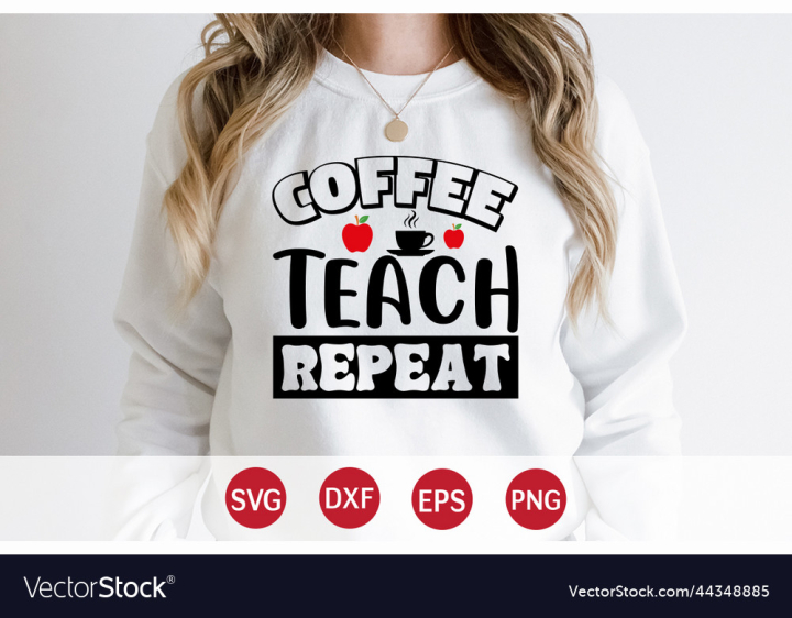 vectorstock,Coffee,Teach,Lover,Teacher,Teaching,Png,Svg,Dxf