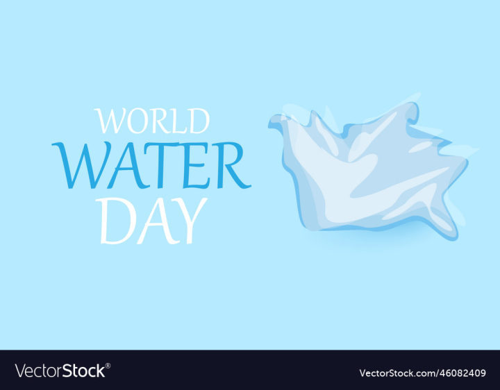 vectorstock,World,Day,Water,Background,Banner,Design,Icon,Drops,Blue,Nature,Global,Creative,Poster,Environment,Concept,Clean,Graphic,Illustration,Art,Paper,Save,Life,March,Vector,Drop