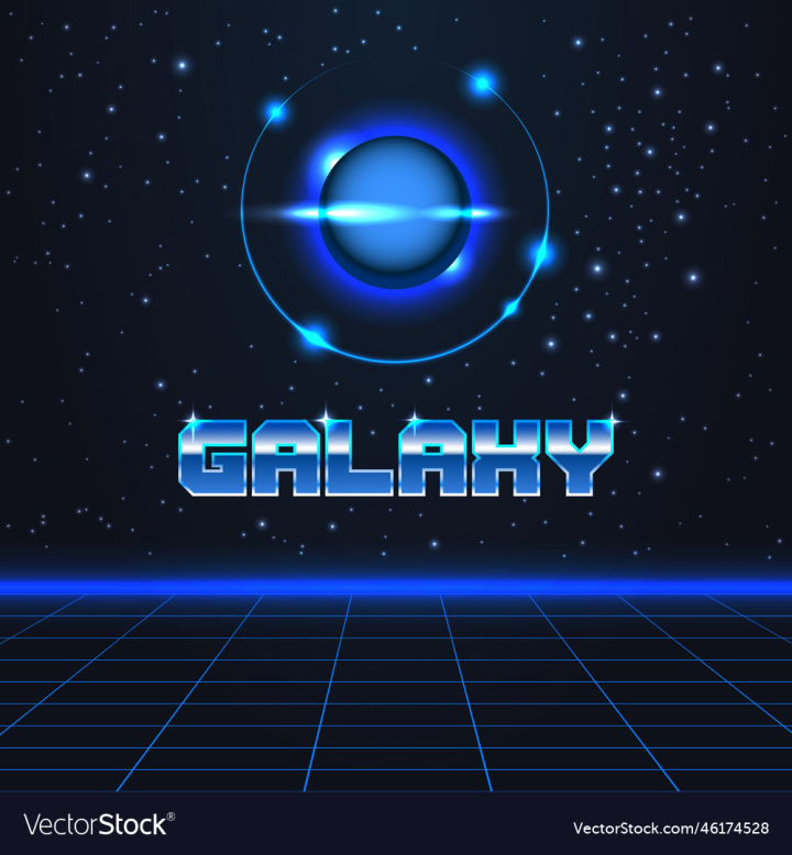 vectorstock,Abstract,Space,Galaxy,Text,Futurism,Headline,Illustration,Retro,Design,Style,Blue,Light,Label,Decorative,Bright,Magic,Font,Element,Card,Orbit,Glow,Banner,Inscription,Dark,Futuristic,Glowing,Beam,Neon,Motion,Orb,80s,1980s,Party,Stars,Sign,Planet,Shine,Perspective,Poster,Technology,Sphere,Trendy,Placard,Universe,Signboard,Satellites,Sci,Fi,Wave,Synth