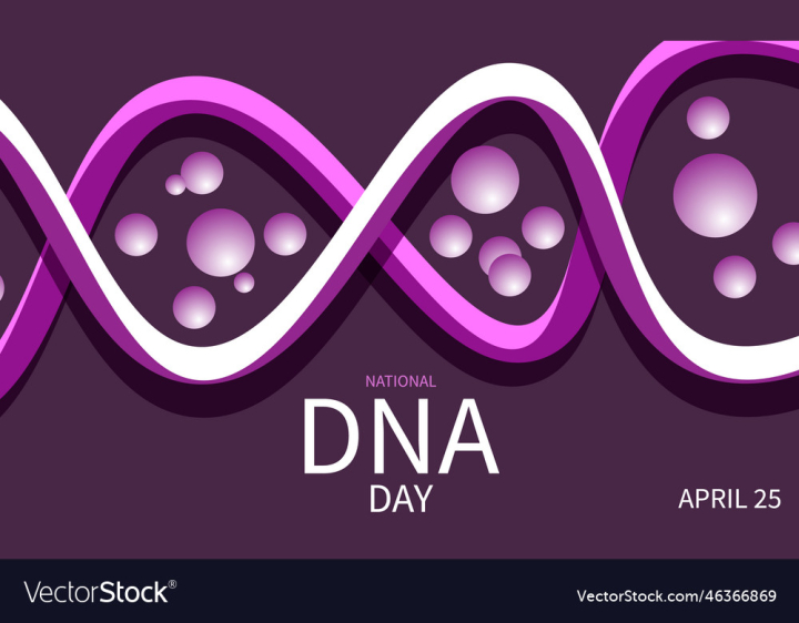 vectorstock,Day,National,Dna,Background,Card,Medical,Design,Icon,Label,Silhouette,Biology,Science,Holiday,Celebration,Banner,Poster,Technology,Spiral,April,Structure,Clinic,Chromosome,Genetic,Genome,World,Medicine,Global,Concept,25,Graphic,Vector,Illustration