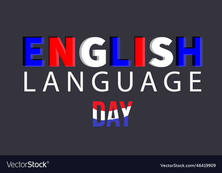 vectorstock,English,Language,Day,Background,Template,Design,Icon,Blue,World,Speak,Holiday,International,Banner,Creative,Learn,Concept,Traditional,National,Elementary,Spelling,Translation,Illustration,School,Colors,Word,Abstract,Letters,Writing,Skill,Study,Pronounce,Vector