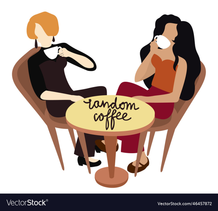 vectorstock,Coffee,Two,Random,Isolated,Drink,Cafe,Women,Vector,Background,Vintage,Table,Restaurant,Brown,Cup,Contact,Friendship,Pleasure,Acquaintance,Illustration,Grain,Seed,Menu,Breakfast,Morning,Hot,Espresso,Aroma,Tasty,Beverage,Cappuccino,Caffeine,Lettering