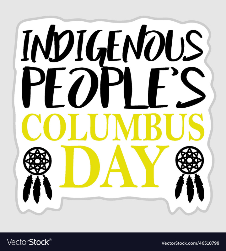 vectorstock,Day,Happy,Indigenous,Columbus,Peoples,Background,Celebration,Icon,Indian,Silhouette,People,Native,Card,Holiday,Culture,International,Banner,History,Poster,Concept,Traditional,Proud,National,America,Month,Heritage,Graphic,Vector,Illustration,Art,World,Sign,Earth,Element,Date,Festival,American,Text,Colorful,Inscription,Horizontal,United,USA,September,November,Honor,Awareness,State,Us,Lettering