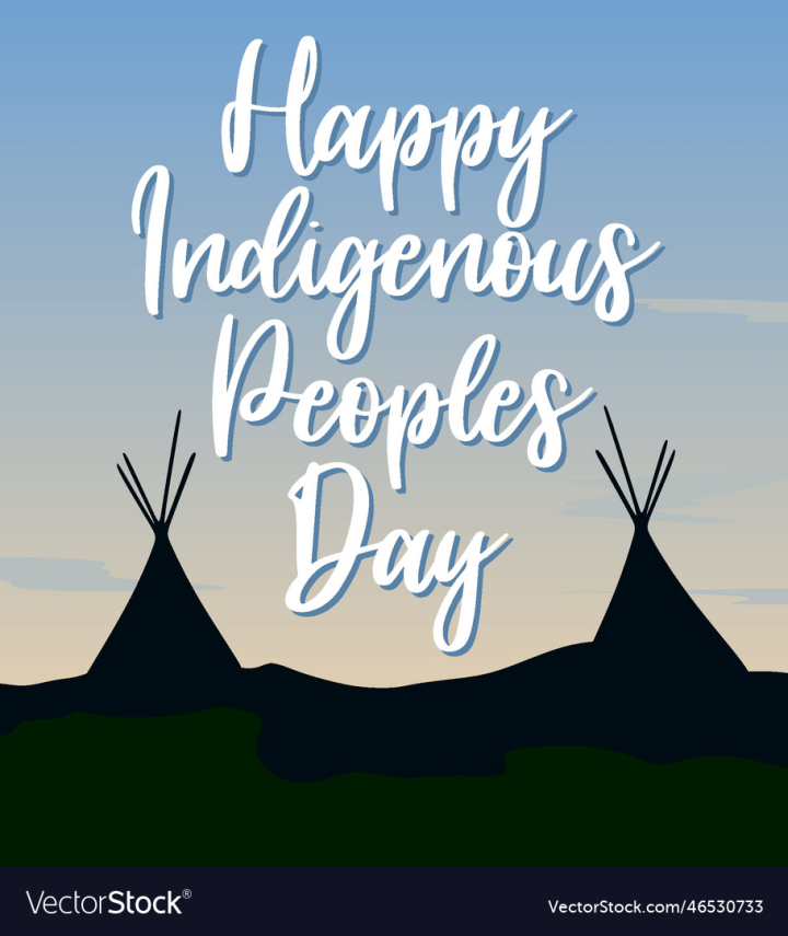 vectorstock,Happy,Day,Indigenous,Peoples,Background,Design,World,Indian,People,Event,Native,Element,Card,Holiday,Human,Celebration,Culture,International,American,Banner,Ethnic,History,Poster,Concept,Traditional,National,America,Awareness,Heritage,Graphic,Vector,Illustration,Icon,Silhouette,Group,Festival,Typography,Global,Text,Persons,Tribal,Worldwide,August,Universal,Lettering,Respect,Campaign,Art,Post,Resources