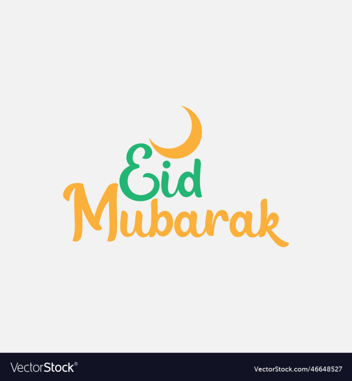vectorstock,Abstract,Religion,Lettering,Illustration,Logo,Happy,Background,Wallpaper,Design,Decorative,Element,Postcard,Card,Holiday,Celebration,Festival,Culture,Banner,Religious,Decoration,Colorful,Creative,Poster,Beautiful,Greeting,Traditional,Islam,Muslim,Islamic,Crescent,Mubarak,Eid,Vector,Art,Moon,Hand,Font,Typography,Calligraphy,Script,Text,Message,Arabic,Written,Adha,Fitr,Ul