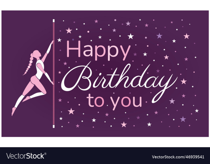 vectorstock,Birthday,Card,Happy,Party,Silhouette,Celebration,Love,Design,Dance,Lady,Dancer,Dancing,Sport,Woman,Pose,Day,Pole,Body,Text,Fitness,Decoration,Balloon,Beautiful,Greeting,Year,Vector,Illustration,Art,Girl,Sexy,Label,Performance,Fit,Legs,Exercise,Studio,Workout,Strong,Sensual,Posing,Training,Flexible,Trainer,Instructor,Acrobatics