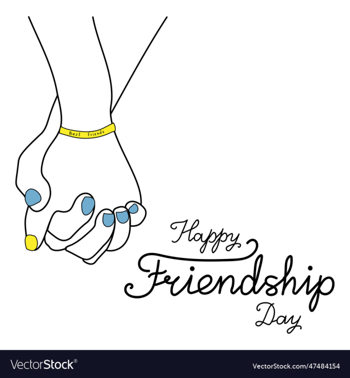 vectorstock,People,Holding,Hands,Happy,Outline,Day,Friendship,Card,Holiday,Together,Connection,Text,Cute,Banner,Poster,Concept,Best,Friends,Greeting,Friend,Support,Social,Congratulation,Handwritten,Bangle,Oneness,Ads,Vector,Human,Relationships,Blue,Yellow,Band,Postcard,Rubber,Two,Youth,United,Enjoy,Friendly,Partnership,Bracelet,Bonds,Brotherhood,Silicone,Sisterhood